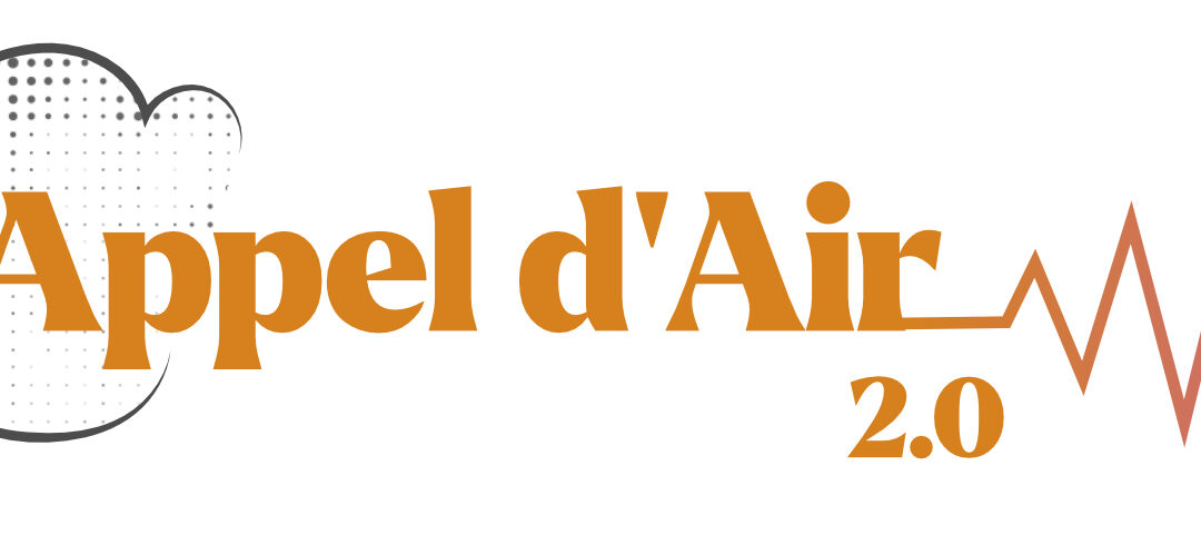 Appel d&rsquo;Air 2.0 : comprendre pour agir !